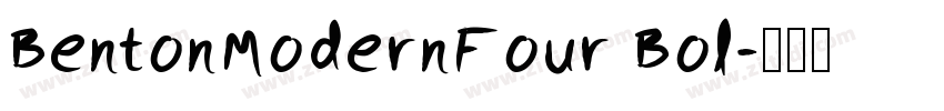 BentonModernFour Bol字体转换